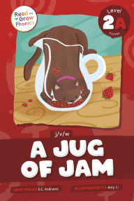 Title: A Jug of Jam: Level 2A (j/v/w), Author: E.C. Andrews