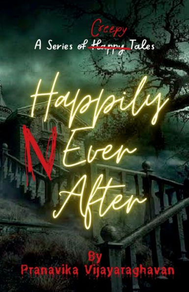 Happily Never After