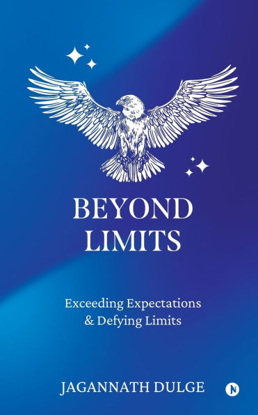 Beyond Limits: Exceeding Expectations & Defying Limits