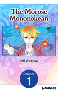 Title: The Morose Mononokean #001, Author: Kiri Wazawa