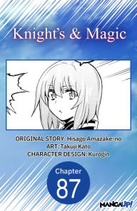 Title: Knight's & Magic #087, Author: Hisago Amazake-no