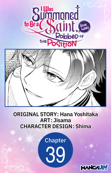 I Was Summoned to Be a Saint, but Was Robbed of the Position #039