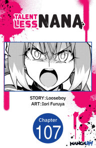 Title: Talentless Nana #107, Author: Looseboy