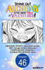 Trying Out Alchemy After Being Fired as an Adventurer!: Frontier Settling? No Problem, Leave It to Me! #046