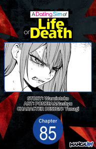 Title: A Dating Sim of Life or Death #085, Author: Waruiotoko