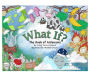 What If? The Book of Antonyms