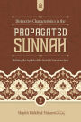 Distinctive Characteristics in the Propagated Sunnah defining the Aqidah of the Saved & Victorious Sect (Vol 2)