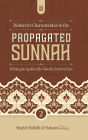 Distinctive Characteristics in the Propagated Sunnah defining the Aqidah of the Saved & Victorious Sect (Vol 2)