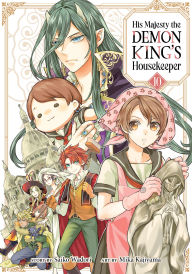 Free download books pdf files His Majesty the Demon King's Housekeeper Vol. 10