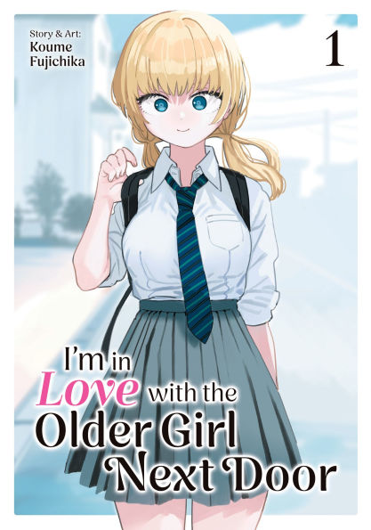I'm Love with the Older Girl Next Door Vol. 1