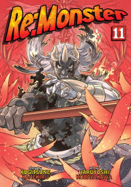 New ebook download free Re:Monster Vol. 11 English version by Kogitsune Kanekiru, Haruyoshi Kobayakawa DJVU 9798893731651