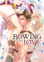 Bowing to Love: The Noble and the Gladiator (Light Novel)