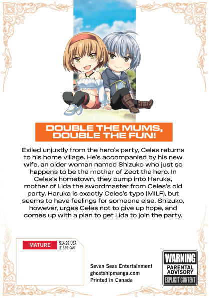 Betrayed by the Hero, I Formed a MILF Party with His Mom! (Manga) Vol. 2