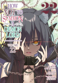 Free audio motivational books downloading How NOT to Summon a Demon Lord (Manga) Vol. 22 MOBI