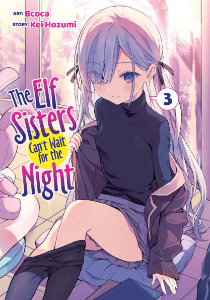 the Elf Sisters Can't Wait for Night Vol. 3