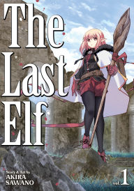 Ebook download free online The Last Elf Vol. 1 (English Edition) MOBI ePub by Akira Sawano