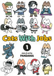 Alternative view 1 of Cats With Jobs Vol. 1