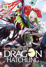 Pdf textbooks download Reincarnated as a Dragon Hatchling (Light Novel) Vol. 11 by Necoco, NAJI Yanagida PDB ePub DJVU English version 9798893734669