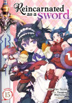 Alternative view 1 of Reincarnated as a Sword (Manga) Vol. 15