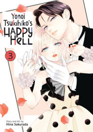 Free download j2me book Yonoi Tsukihiko's Happy Hell Vol. 3 (English Edition) by Hina Sakurada 