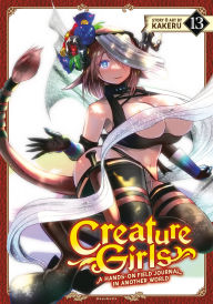 Free download audiobook collection Creature Girls: A Hands-On Field Journal in Another World Vol. 13 by Kakeru 9798893736083 (English Edition)