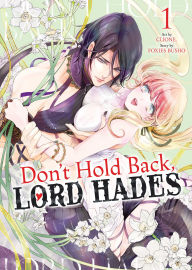 Title: Don't Hold Back, Lord Hades Vol. 1, Author: Foxies Busho