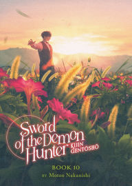 Download books at google Sword of the Demon Hunter: Kijin Gentosho (Light Novel) Vol. 10  9798893737394