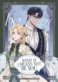 Title: What it Means to Be You (Comic) Vol. 2, Author: Leebora
