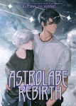 Alternative view 1 of Astrolabe Rebirth (Novel)