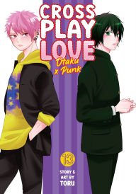 Title: Crossplay Love: Otaku x Punk Vol. 13, Author: Toru