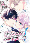 Alternative view 1 of The Demon King is Way Too Overprotective! Vol. 2