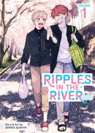 Title: Ripples in the River Vol. 1, Author: Zeniko Sumiya