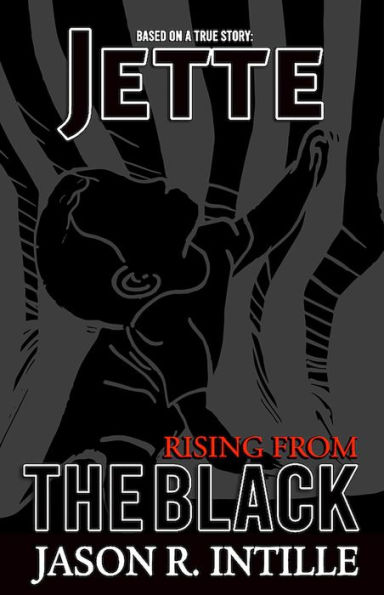 JETTE: RISING FROM THE BLACK