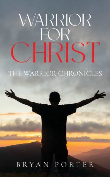 Warrior for Christ: The Chronicles