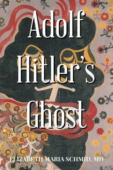 Adolf Hitler's Ghost