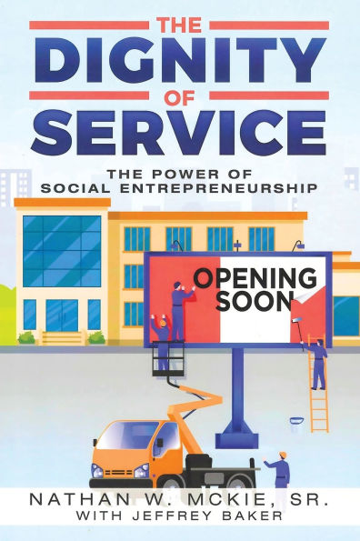 The Dignity of Service: Power Social Entrepreneurship