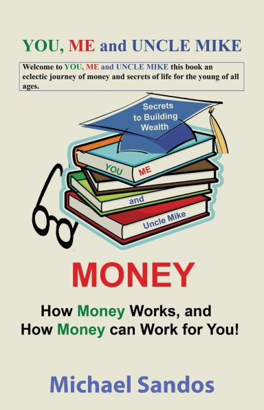 You, Me and Uncle Mike