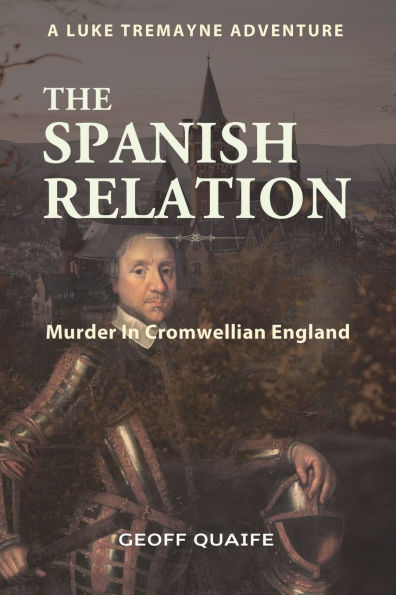 The Spanish Relation: Murder Cromwellian England