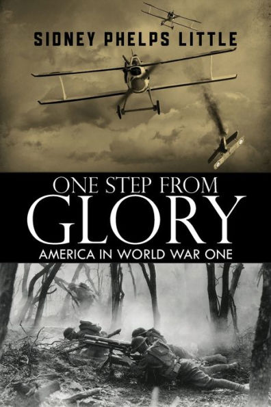 One Step From Glory: America World War