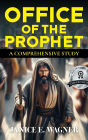 Office Of The Prophet