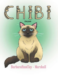 Title: CHIBI (Italian Edition), Author: Barbara Ann Clay - Marshall