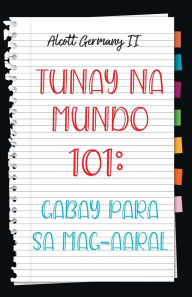 Title: Real World 101: Student Guide (Tagalog Edition), Author: Alcott Germany II