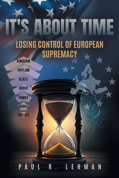 It's About Time: Losing Control Of European Supremacy