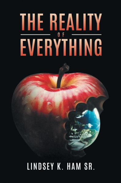 The Reality of Everything