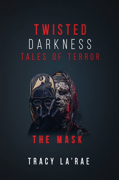 Twisted Darkness Tales of Terror: The Mask