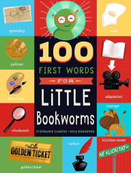 Title: 100 First Words for Little Bookworms, Author: Stephanie Campisi