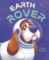 Title: Earth Rover, Author: Taylor Woolley