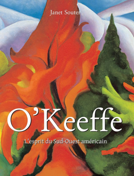 O'Keeffe: L'esprit du Sud-Ouest amÃ¯Â¿Â½ricain
