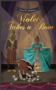 Title: Violet Takes a Bow, Author: Jane B Anderson