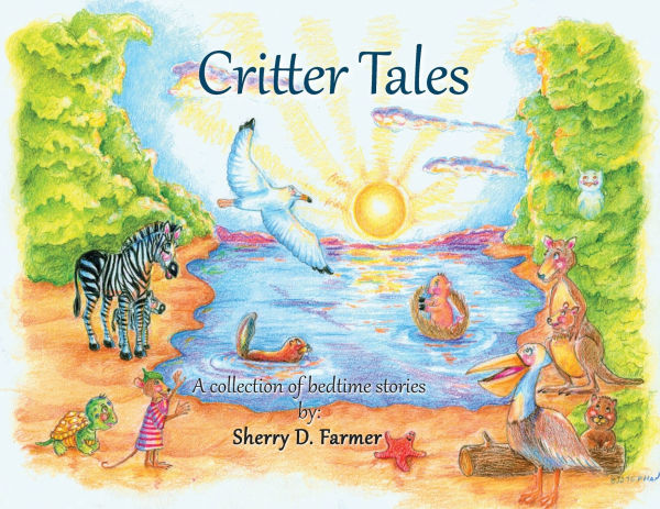 Critter Tales: A Collection of Bedtime Stories
